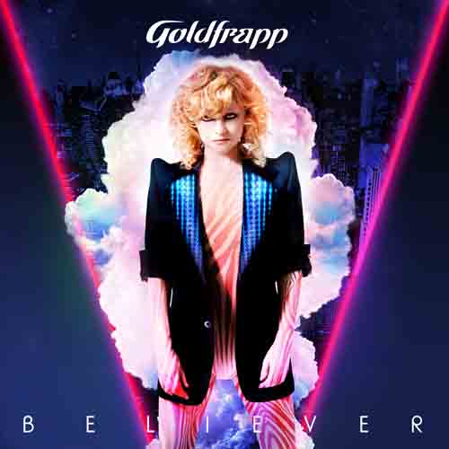 goldfrapp believer.jpg