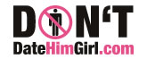 Don't Date Him Girl