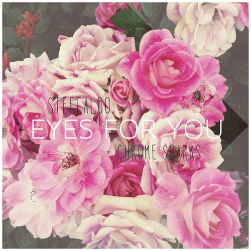 steffaloo-chrome-eyes-for-you.jpg