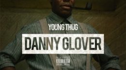 Young-Thug-Danny-Glover-thumb-500x499-17108.jpg