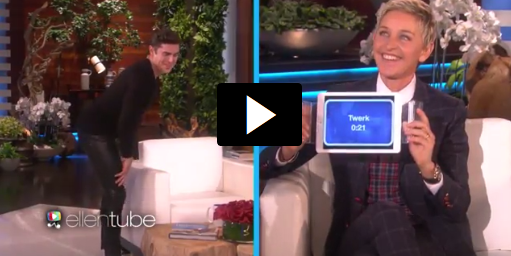 Zac Efron twerking on Ellen