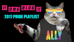 omg blog pride playlist 2017