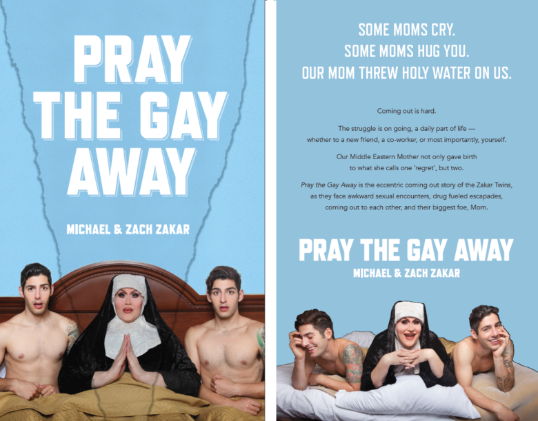 Pray the Gay Away by the Zakar Twins