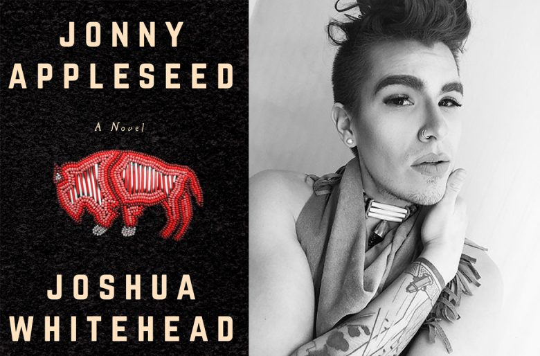 Jonny Appleseed by Joshua Whitehead