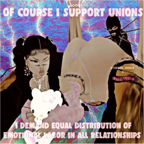 theotis_world meme emotional labor union