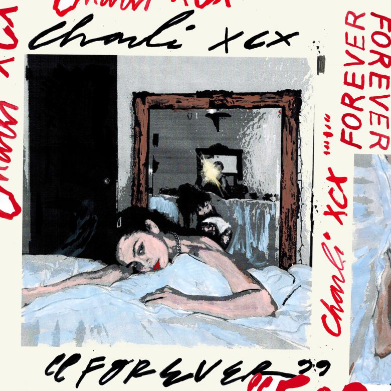 Charli XCX forever
