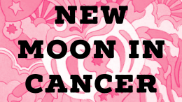 Second new moon in Cancer, July 20 2020